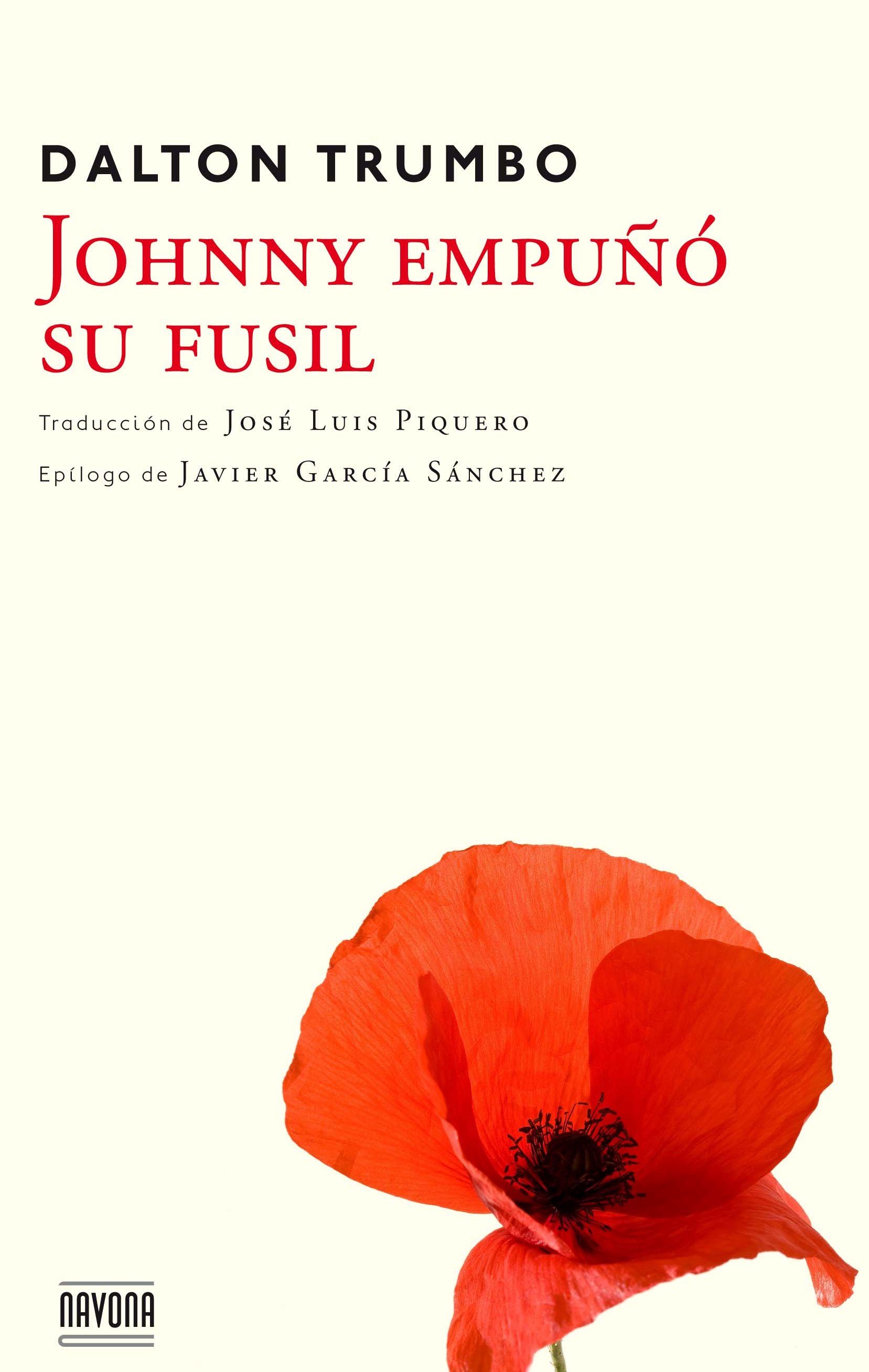 Johnny empuñó su fusil. 9788416259045