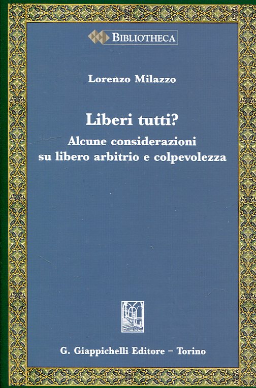 Liberi tutti?. 9788892115200