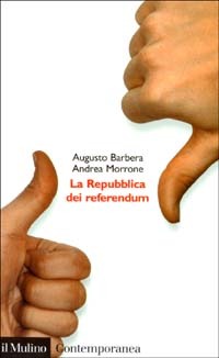 La Repubblica dei referendum. 9788815093844