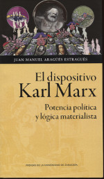 El dispositivo Karl Marx. 9788417358983