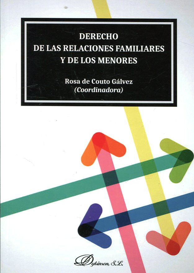 Derecho de las relaciones familiares y de los menores