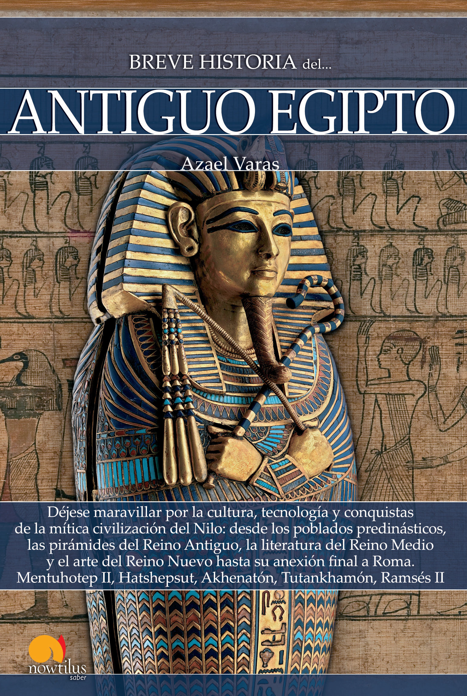 Breve historia del Antiguo Egipto