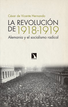 La revolución de 1918-1919. 9788490974780