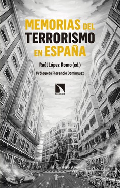 Memorias del terrorismo en España. 9788490975275