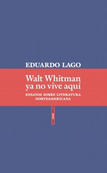 Walt Whitman ya no vive aquí