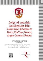 Código civil concordado con la legislación de las comunidaddes autónomas de Galicia, País Vasco, Navarra, Aragón, Cataluña y Baleares. 9788429015034