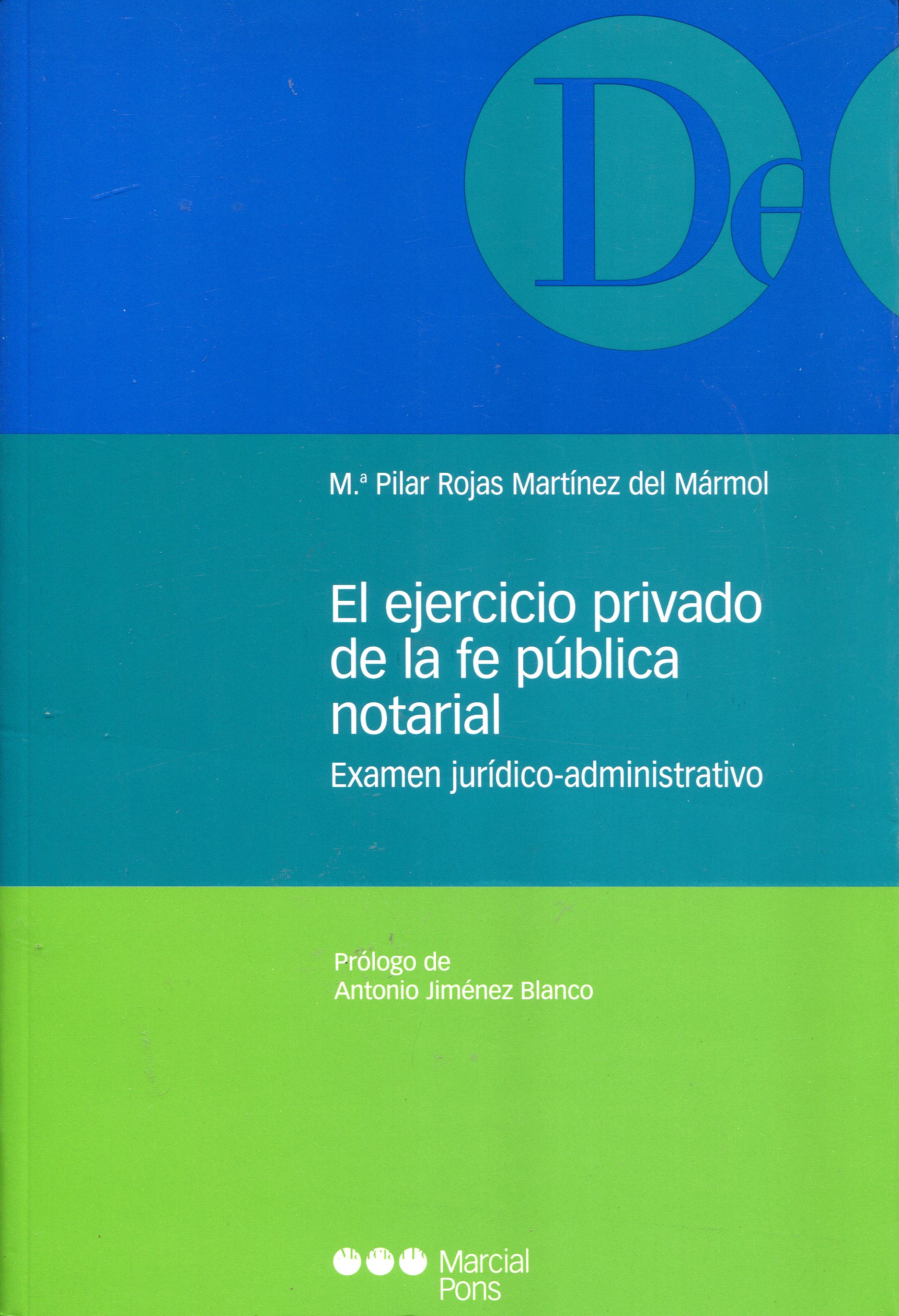 Ejercicio privado de la fe pública notarial