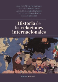 Historia de las Relaciones Internacionales. 9788491812333