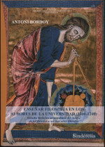 Enseñar filosofía en los albores de la Universidad (1200-1240)