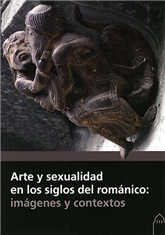 Arte y sexualidad en los siglos del Románico