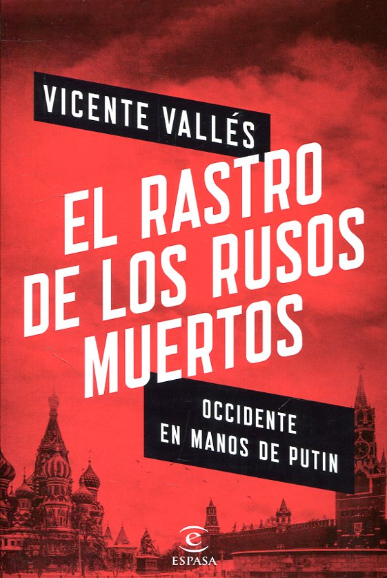 El rastro de los rusos muertos