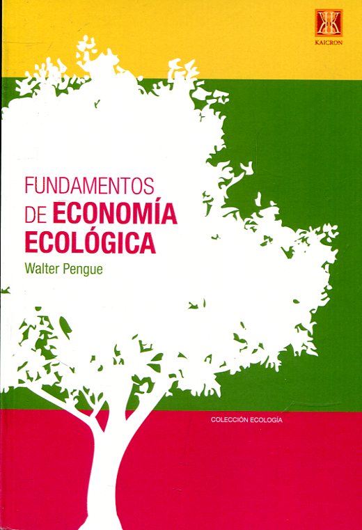 Fundamentos de economía ecológica. 9789872384180