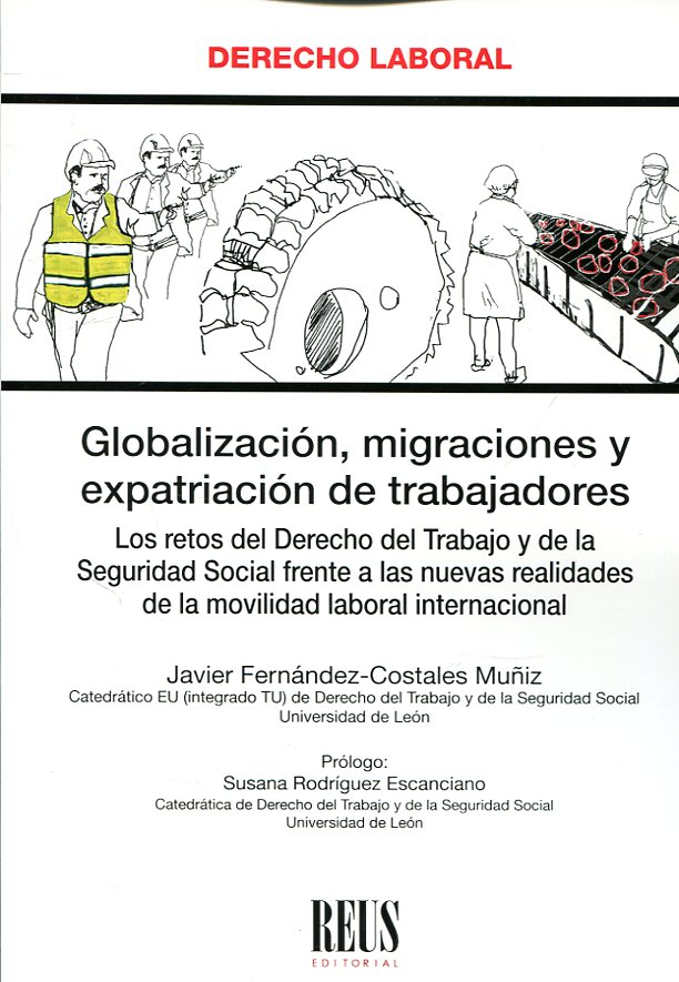 Globalización, migraciones y expatriación de trabajadores. 9788429021028