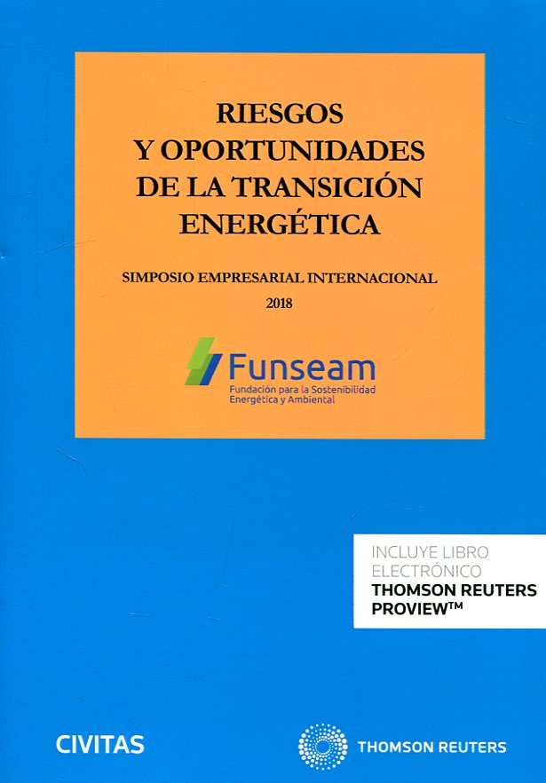 Riesgos y oportunidades de la transición energética