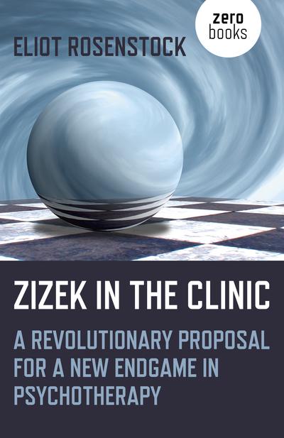 Zizek inthe clinic. 9781785359255