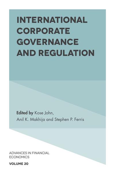 International corporate governance and regulation. 9781787565364