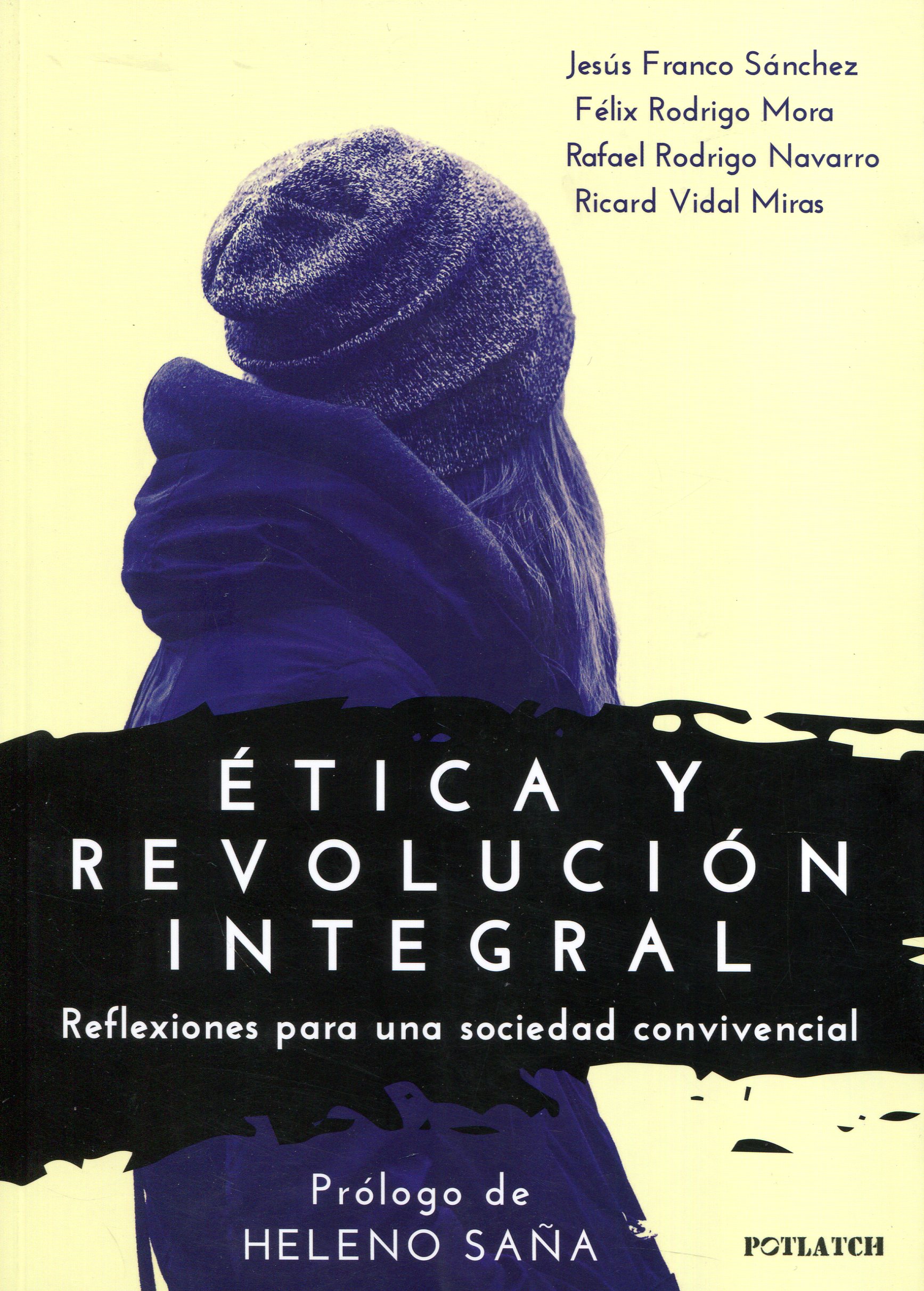 Ética y revolución integral