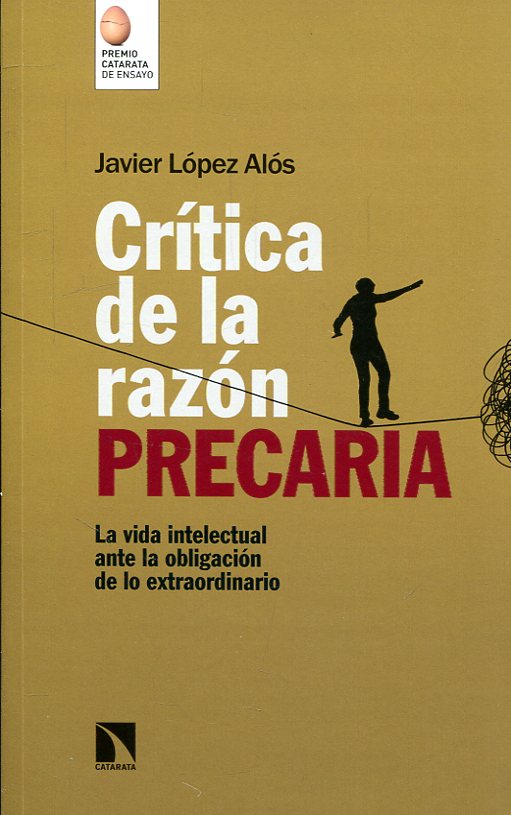 Crítica de la razón precaria. 9788490976043