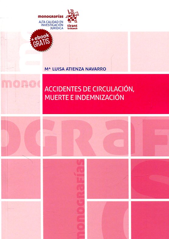 Accidentes de circulación, muerte e indemnización. 9788413130361