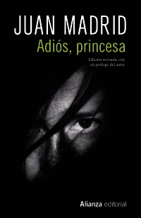 Adiós, princesa. 9788491813521