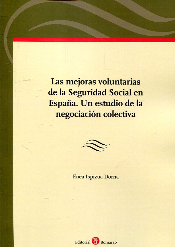 Las mejoras voluntarias de la Seguridad Social en España