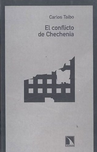 El conflicto de Chechenia. 9788483192061
