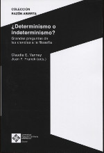 ¿Determinismo o indeterminismo?. 9788416552955