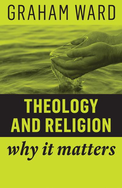 Theology and religion. 9781509529704