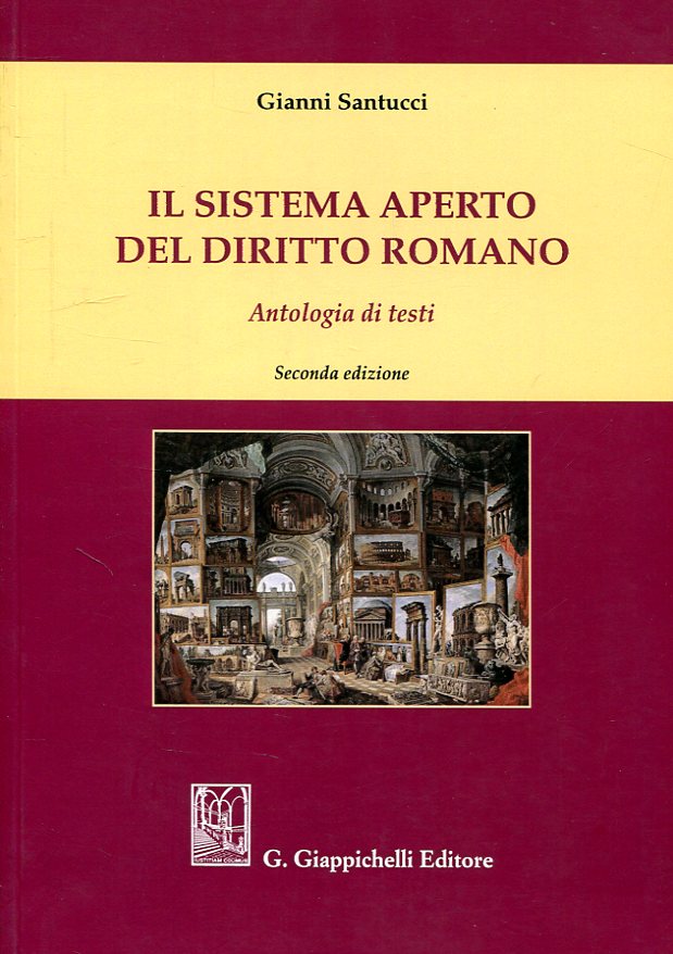 Il sistema aperto del Diritto romano. 9788892117112