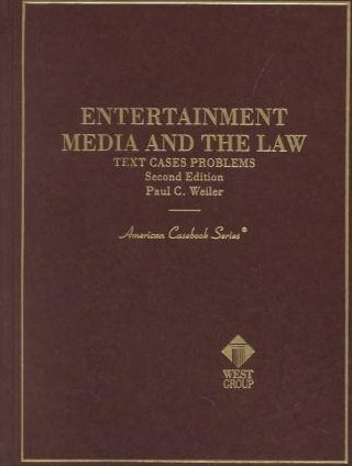Entertainment, media, and the Law. 9780314252043
