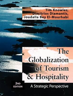 The globalization of tourism and hospitality
