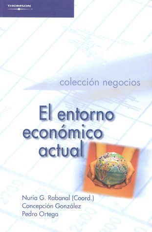 El entorno económico actual