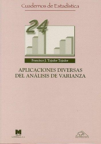 Aplicaciones diversas del análisis de varianza. 9788471337320