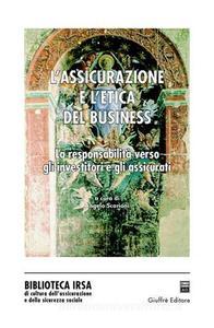 L'assicurazione e l'etica del business. 9788814107658