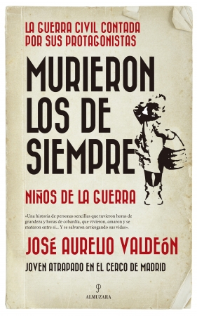 Murieron los de siempre. 9788417954482