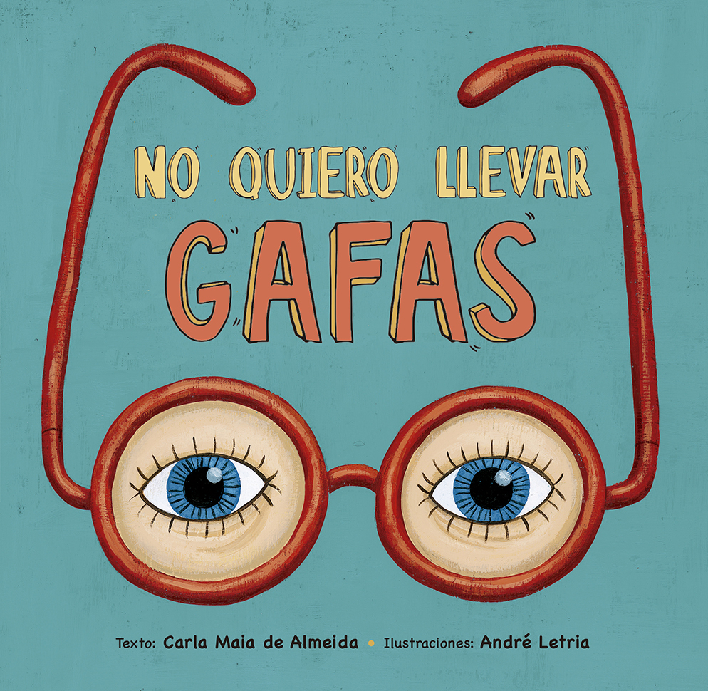 No quiero llevar gafas. 9788491452980