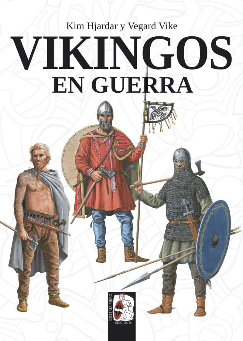 Vikingos en guerra. 9788494954047