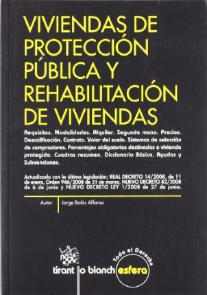 Viviendas de Protección Pública y rehabilitación de viviendas. 9788498762938