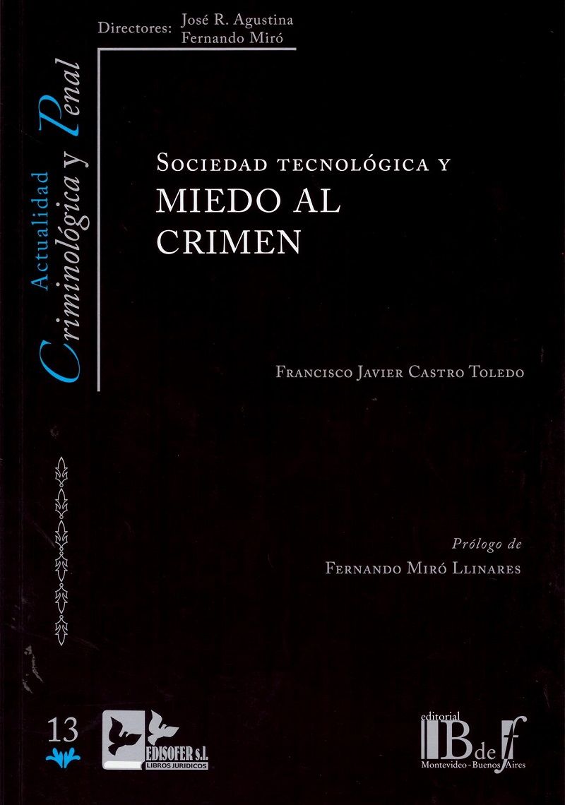 Sociedad tecnológica y miedo al crimen. 9788415276845