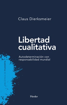 Libertad cualitativa. 9788425438608