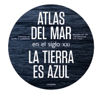 Atlas del Mar en el siglo XXI. 9788437639994