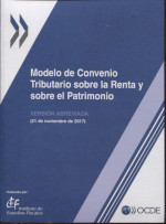 Modelo de convenio tributario sobre la renta y sobre el patrimonio. 9788480084116