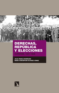 Derechas, república y elecciones. 9788490978528