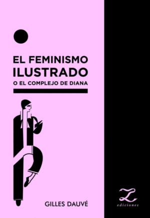 El feminismo ilustrado. 9789874696601