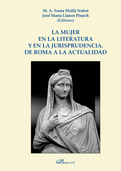 La mujer en la literatura y en la jurisprudencia. 9788413243597