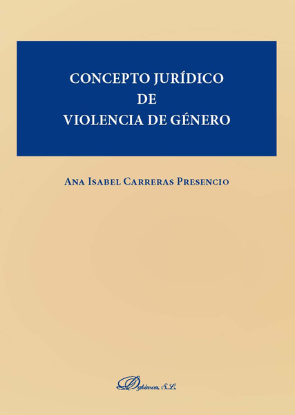 Concepto jurídico de violencia de género. 9788413243603