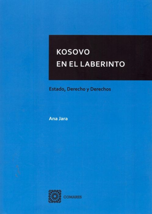 Kosovo en el laberinto. 9788490458501