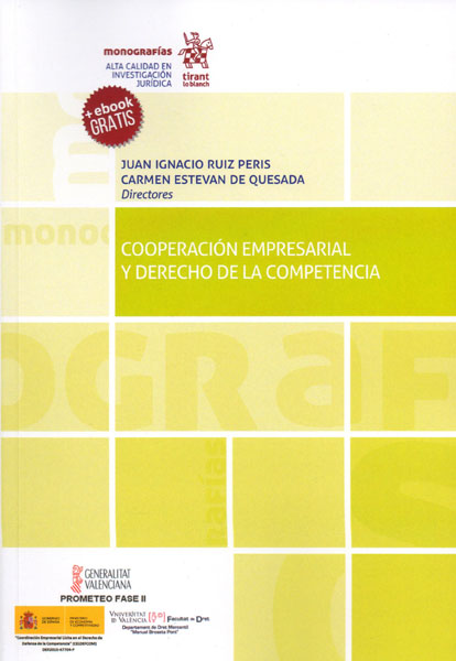 Cooperación empresarial y derecho de la competencia