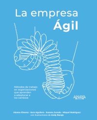 La empresa ágil. 9788441541917