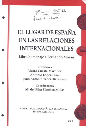 El lugar de España en las relaciones internacionales. 9788495265777